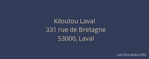 Kiloutou Laval