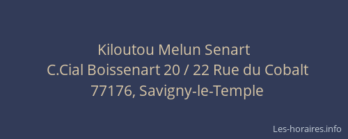 Kiloutou Melun Senart