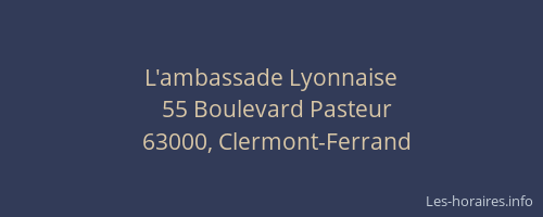 L'ambassade Lyonnaise