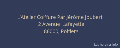 L'Atelier Coiffure Par Jérôme Joubert