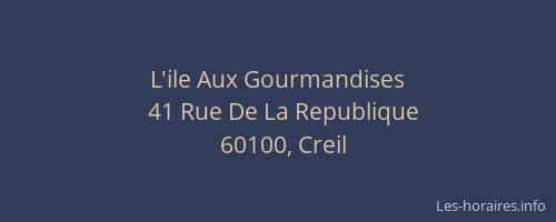 L'ile Aux Gourmandises