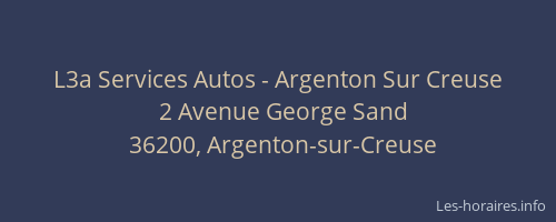 L3a Services Autos - Argenton Sur Creuse
