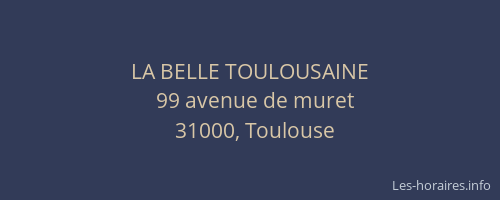 LA BELLE TOULOUSAINE