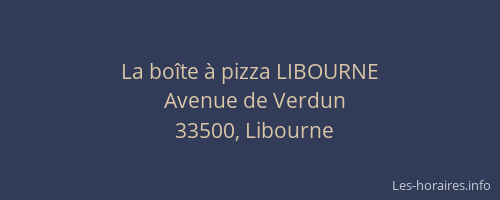La boîte à pizza LIBOURNE