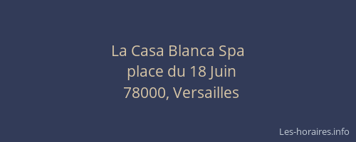 La Casa Blanca Spa