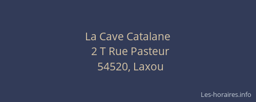 La Cave Catalane
