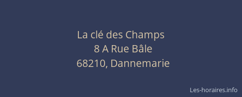 La clé des Champs