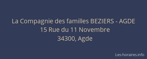 La Compagnie des familles BEZIERS - AGDE