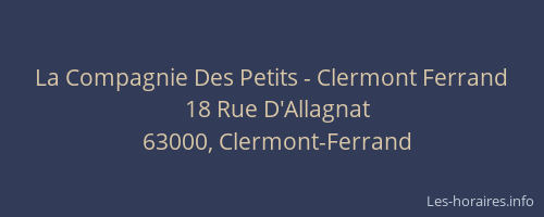 La Compagnie Des Petits - Clermont Ferrand
