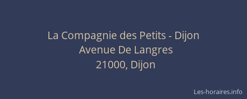 La Compagnie des Petits - Dijon