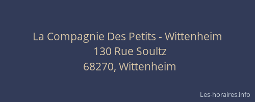 La Compagnie Des Petits - Wittenheim