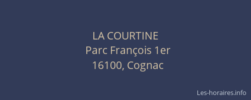 LA COURTINE