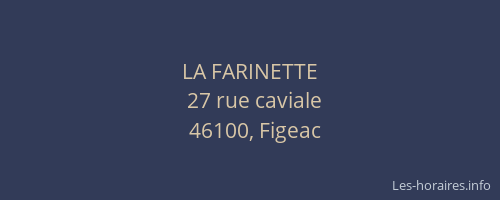 LA FARINETTE