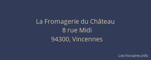 La Fromagerie du Château