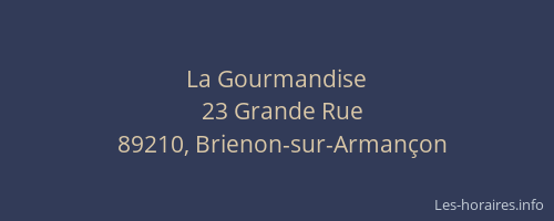 La Gourmandise