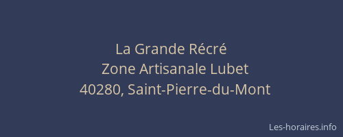 La Grande Récré