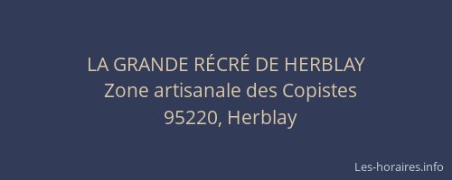 LA GRANDE RÉCRÉ DE HERBLAY