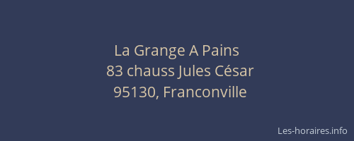 La Grange A Pains