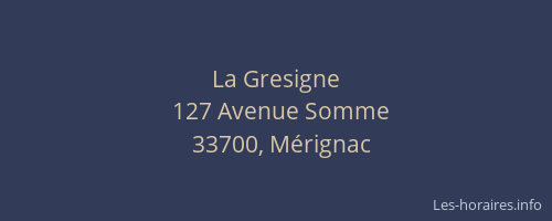 La Gresigne