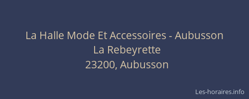 La Halle Mode Et Accessoires - Aubusson