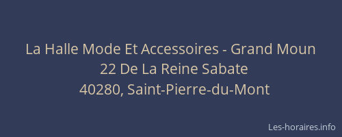 La Halle Mode Et Accessoires - Grand Moun