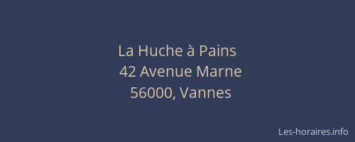 La Huche à Pains