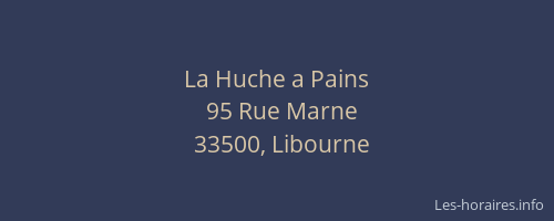 La Huche a Pains