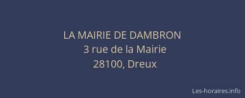 LA MAIRIE DE DAMBRON