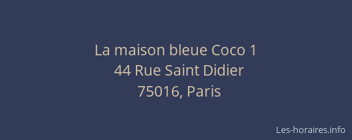 La maison bleue Coco 1