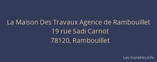 La Maison Des Travaux Agence de Rambouillet