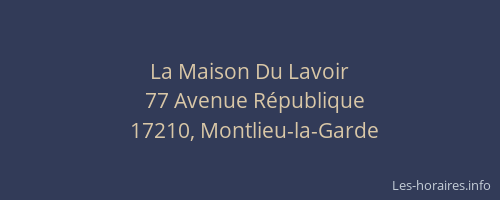 La Maison Du Lavoir