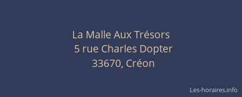 La Malle Aux Trésors