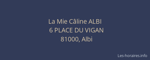 La Mie Câline ALBI