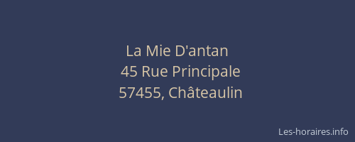 La Mie D'antan