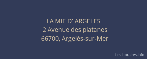 LA MIE D' ARGELES