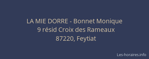 LA MIE DORRE - Bonnet Monique
