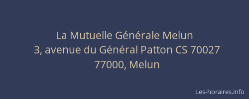 La Mutuelle Générale Melun