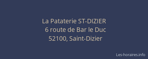 La Pataterie ST-DIZIER