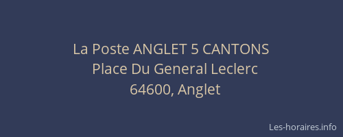 La Poste ANGLET 5 CANTONS