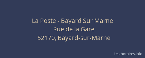 La Poste - Bayard Sur Marne