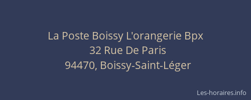 La Poste Boissy L'orangerie Bpx