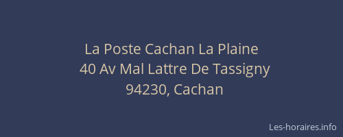 La Poste Cachan La Plaine