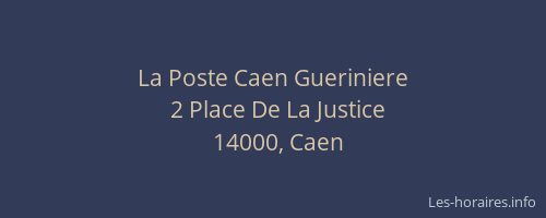 La Poste Caen Gueriniere