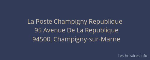 La Poste Champigny Republique