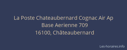 La Poste Chateaubernard Cognac Air Ap
