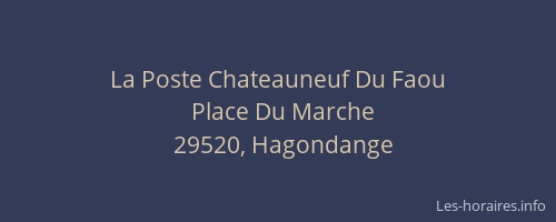 La Poste Chateauneuf Du Faou