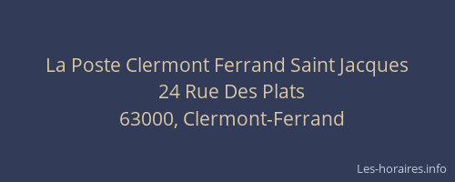 La Poste Clermont Ferrand Saint Jacques