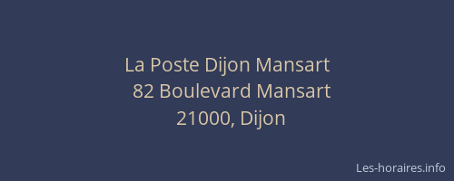 La Poste Dijon Mansart