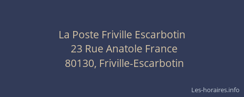 La Poste Friville Escarbotin