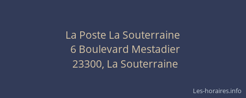 La Poste La Souterraine